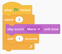 blocks labeled "repeat 3" with "play sound Meow until done" and "wait 1 seconds" nested inside